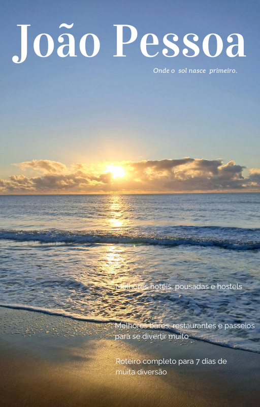 Capa do Ebook Roteiro de 7 dias em João Pessoa